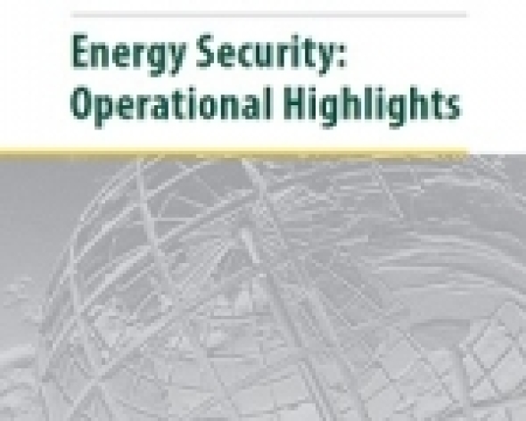 Energy Security: Operational Highlights No 3
