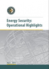 Energy Security: Operational Highlights No. 01