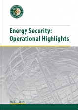 Energy Security: Operational Highlights No. 06