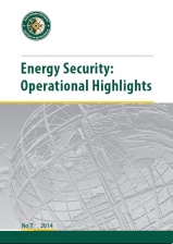 Energy Security: Operational Highlights No. 07