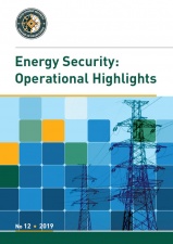Energy Security: Operational Highlights No. 12