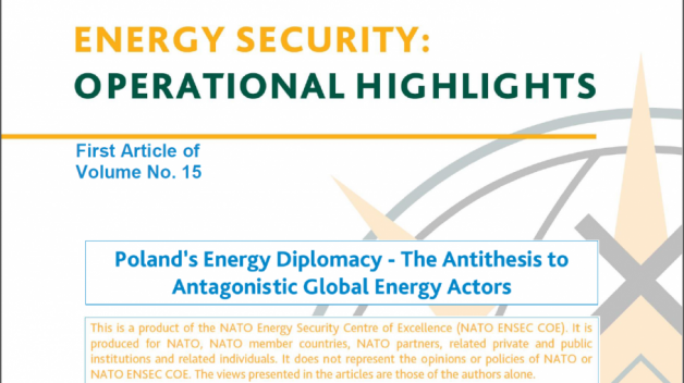 Poland’s Energy Diplomacy - The Antithesis to Antagonistic Global Energy Actors