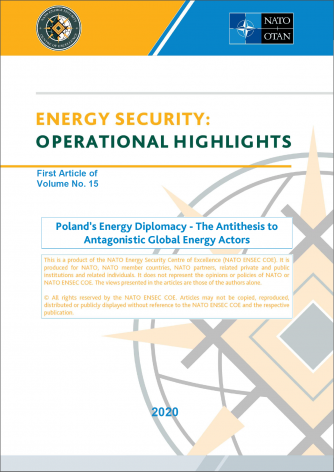 Poland’s Energy Diplomacy - The Antithesis to Antagonistic Global Energy Actors