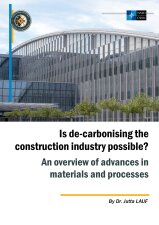 Is de-carbonising the construction industry possible?  An overview of advances in materials and...