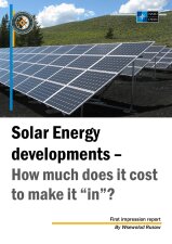 Solar Energy developments – How much does cost to make it “in”? (First impression report by...